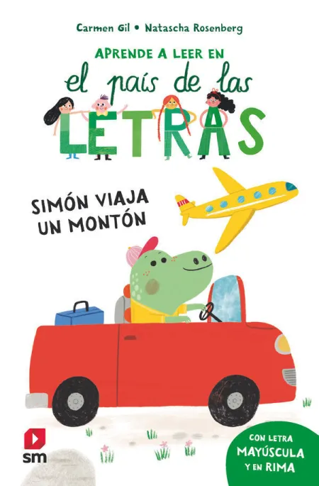 Simón Viaja un Montón - 2 Aprende a Leer en el País de las Letras