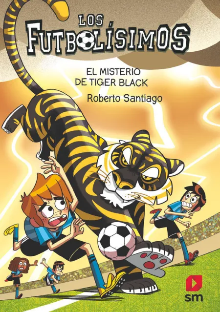 Los Futbolisimos 26 el Misterio de Tiger Black