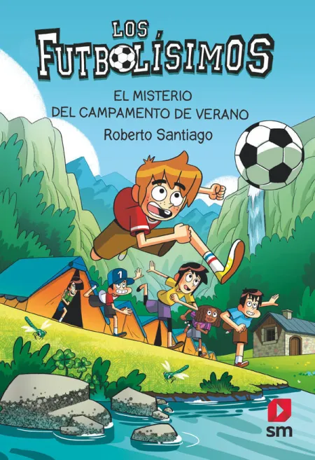 Los Futbolisimos 27 el Misterio del Campamento de Verano