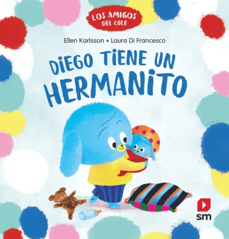 Diego Tiene un Hermanito. Los Amigos del Cole 1