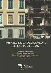 Paisajes de la Desigualdad en las Periferias
