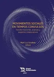 Movimientos Sociales en Tiempos Convulsos