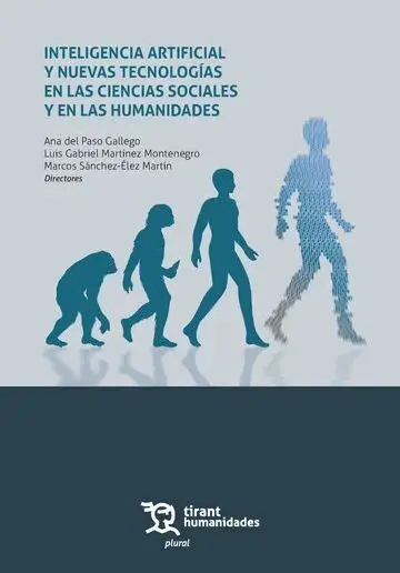 Inteligencia Artificial y Nuevas Tecnologias en las Ciencias Sociales y en las Humanidades