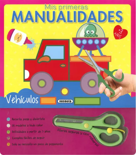 Vehiculos. Mis Primeras Manualidades