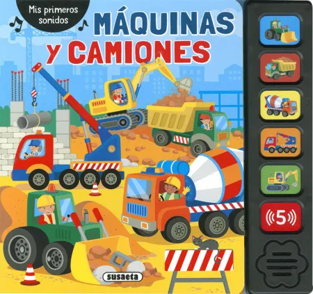 Maquinas y Camiones. Mis Primeros Sonidos