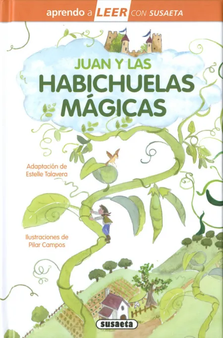 Juan y las Habichuelas Magicas