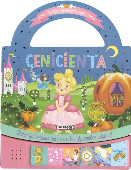 Cenicienta. Un Libro Sonoro para Llevar