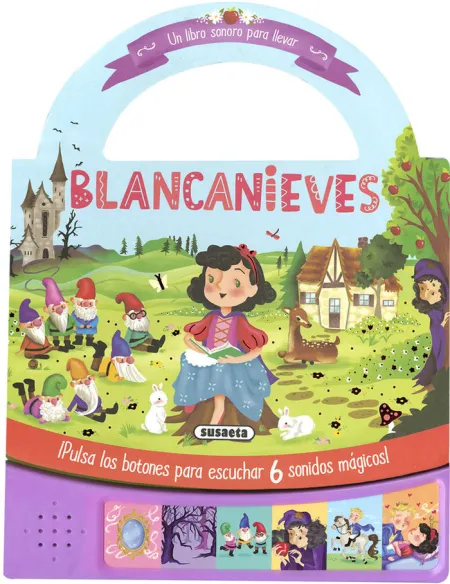 Blancanieves. Un Libro Sonoro para Llevar