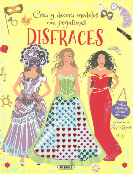 Disfraces. Crea y Decora Modelos con Pegatinas