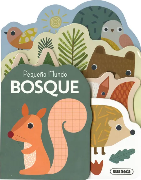 Bosque. Pequeño Mundo