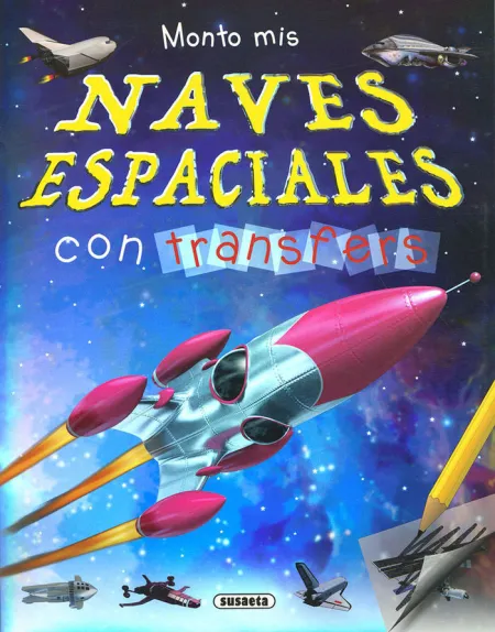 Monto Mis Naves Espaciales con Transfers