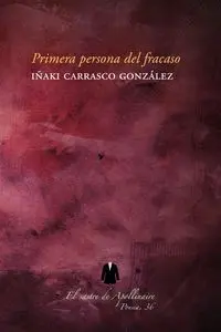 Primera Persona del Fracaso