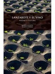 Lanzarote Und Der Wein (La Isla de los Volcanes - Alemán)