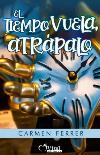 El Tiempo Vuela, Atrápalo