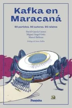 Kafka en Maracana