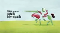 Una Batalla Interminable