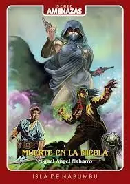 Muerte en la Niebla. Amenazas 5