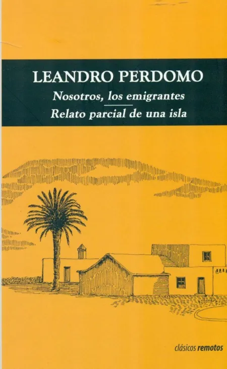 Nosotros, los Emigrantes