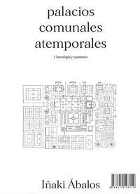 Palacios Comunales Atemporales