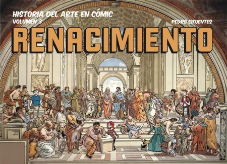 Historia del Arte en Cómic T. 3 el Renacimiento