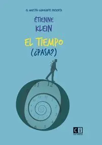 El Tiempo (Pasa?)
