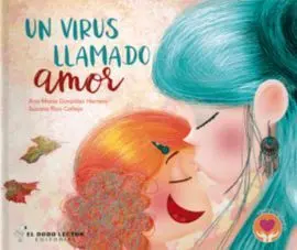 Un Virus Llamado Amor