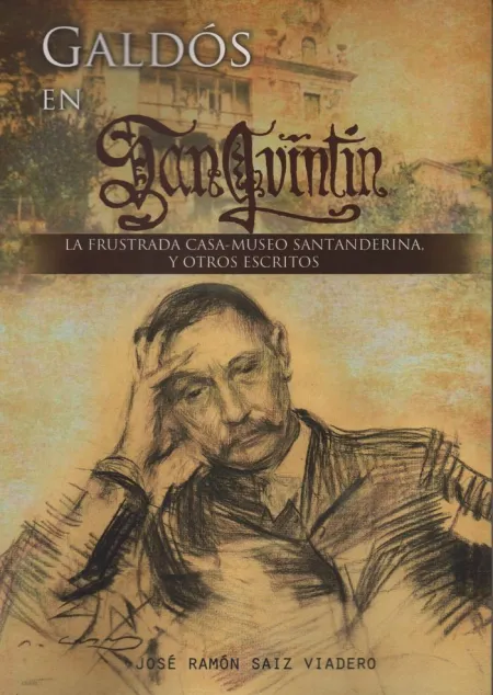 Galdós en San Quintín