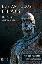 Los Antiguos Eslavos