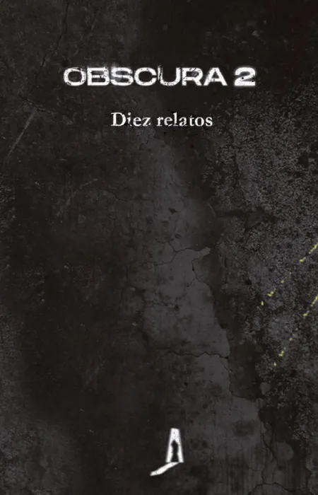 Obscura 2 Diez Relatos