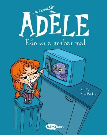 La Terrible Adèle 1 esto Va a Acabar Mal