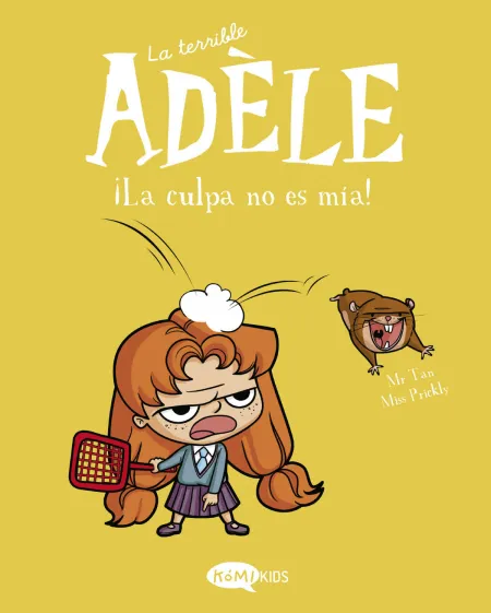 La Terrible Adèle 3 la Culpa no Es Mía!