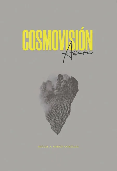 Cosmovisión Awara