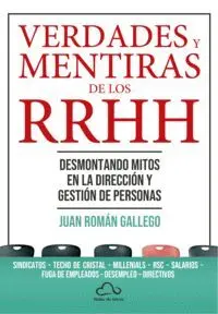 Verdades y Mentiras de los Recursos Humanos