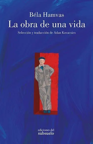 La Obra de una Vida