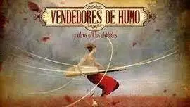Vendedores de Humo y Otros Oficios Olvidados