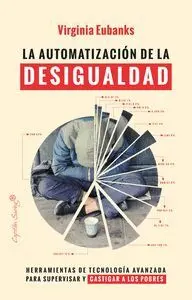 La Automatización de la Desigualdad
