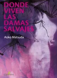 Donde Viven las Damas Salvajes