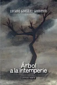 Arbol a la Intemperie