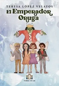 El Emperador Oruga