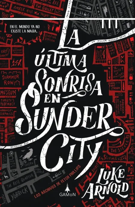 La Ultima Sonrisa en Sunder City