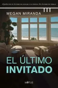 El Ultimo Invitado