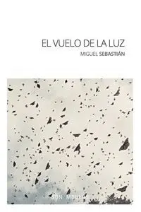 El Vuelo de la Luz
