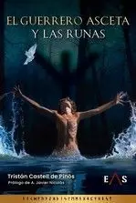 El Guerrero Asceta y las Runas
