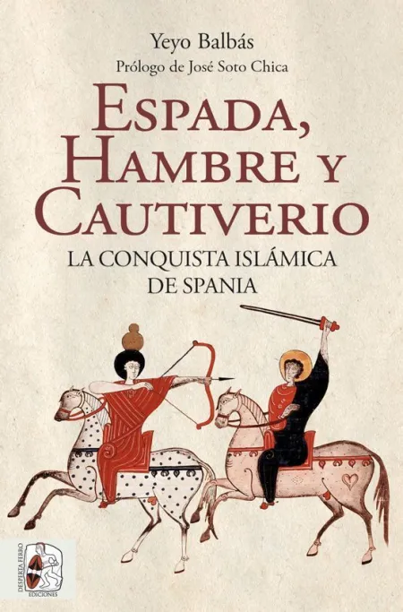 Espada, Hambre y Cautiverio