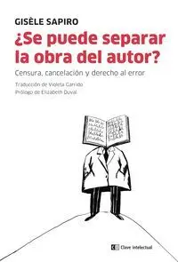 Se Puede Separar la Obra del Autor
