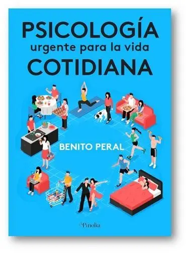 Psicología Urgente para la Vida Cotidiana