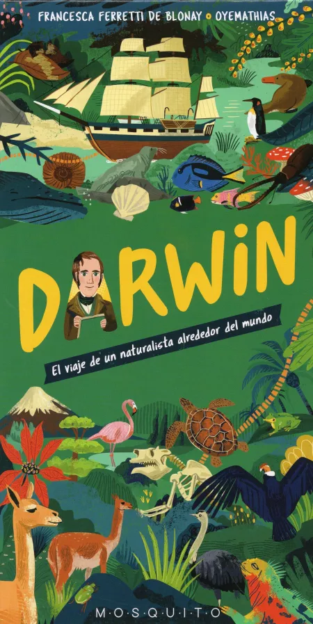 Darwin. El Viaje de un Naturalista Alrededor del Mundo