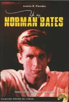 Yo Soy Norman Bates