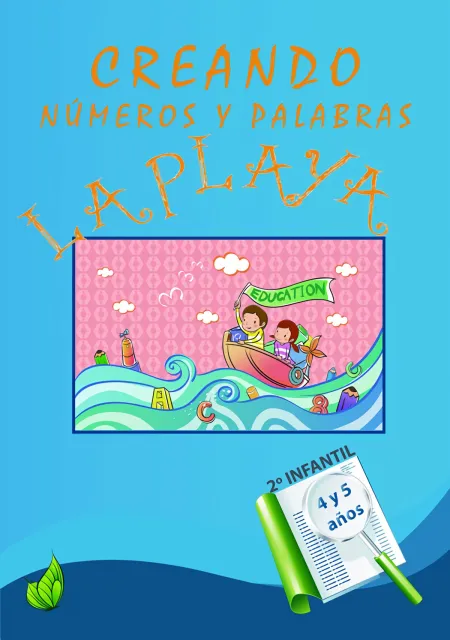 La Playa. Creando Números y Palabras.