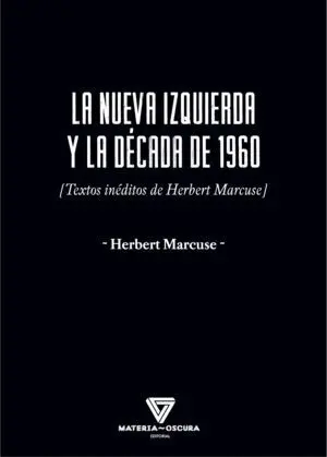 La Nueva Izquierda y la Década de 1960
